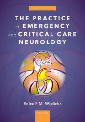 The Practice of Emergency and Critical Care Neurology (ISBN: 9780197544976)