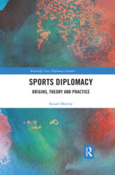 Sports Diplomacy - Murray, Stuart (ISBN: 9780367457648)