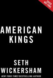 American Kings - WICKERSHAM SETH (ISBN: 9781368099189)