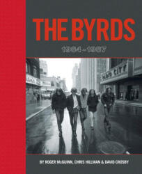 The Byrds: 1964-1967 Super Deluxe Edition - David Crosby, Chris Hillman (ISBN: 9781787592766)