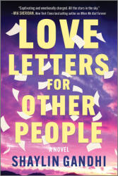 Love Letters for Other People - GANDHI SHAYLIN (ISBN: 9781335016966)