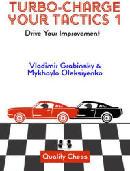 Turbo-Charge Your Tactics 1 - Vladimir Grabinsky (ISBN: 9781784832025)