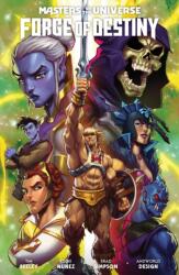 Masters of the Universe: Forge of Destiny (ISBN: 9781506737775)