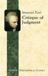 Critique of Judgement - Immanuel Kant, J. H. Bernard (ISBN: 9780486445434)