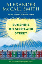 Sunshine on Scotland Street - Alexander McCall Smith, Iain McIntosh (ISBN: 9780345804402)