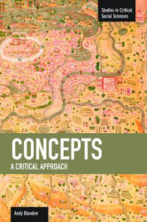 Concepts: A Critical Approach - Andy Blunden (ISBN: 9781608462834)