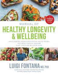 Manual of Healthy Longevity & Wellbeing (ISBN: 9781743796825)
