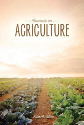 Counsels on Agriculture - Ellen G White (ISBN: 9781479606382)