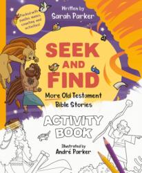 Seek and Find: More Old Testament Bible Stories Activity Book - Andre Parker (ISBN: 9781802541144)
