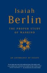 PROPER STUDY OF MANKIND - Roger Hausheer (ISBN: 9780374527174)