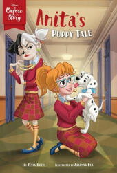 Disney Before the Story: Anita's Puppy Tale - Disney Books (ISBN: 9781368062077)