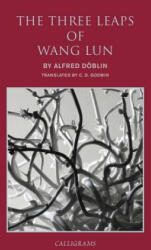 Three Leaps Of Wang Lun - Alfred Döblin (ISBN: 9789629965648)