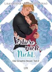Verliere mich. Nicht. : Die Graphic Novel (ISBN: 9783736325074)