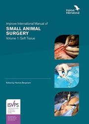 Improve International Manual of Small Animal Surgery - Hannes Bergmann (ISBN: 9781913352004)
