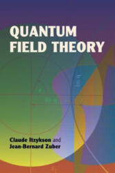 Quantum Field Theory - Claude Itzykson (ISBN: 9780486445687)