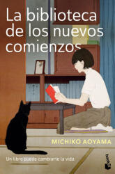 La biblioteca de los nuevos comienzos - Michiko Aoyama (ISBN: 9788408303237)