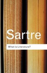 What is Literature? - Jean Paul Sartre (ISBN: 9780415254045)