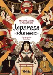 Japanese Folk Magic - Marianna Zanetta (ISBN: 9788854421837)