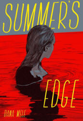Summer's Edge - Mele, Dana (ISBN: 9781534493124)