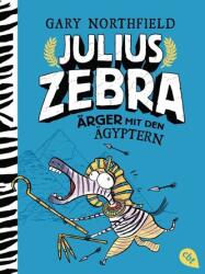 Julius Zebra - Necazuri cu egiptenii (ISBN: 9783570313954)