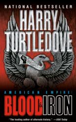Blood and Iron (ISBN: 9780345405661)