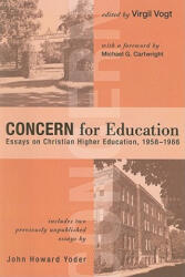 Concern for Education - Virgil Vogt (ISBN: 9781556359880)