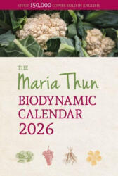 Maria Thun Biodynamic Calendar - Titia Thun, Bernard Jarman (ISBN: 9781782509509)