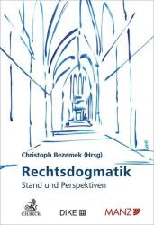 Rechtsdogmatik (ISBN: 9783406798351)