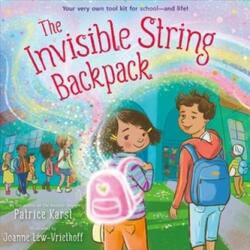 The Invisible String Backpack (ISBN: 9780316402286)