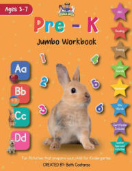 Pre-K Jumbo Workbook - Beth Costanzo (ISBN: 9781087993102)