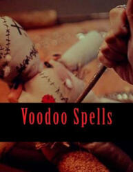 Voodoo Spells - Kj Deloabenz (ISBN: 9781987631098)