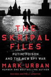 The Skripal Files (ISBN: 9781529006926)