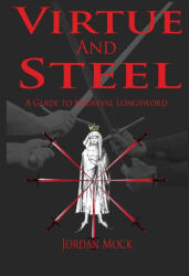 Virtue and Steel - Keith Farrell (ISBN: 9781913066079)