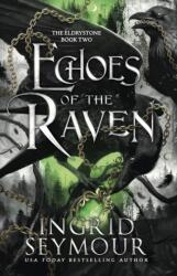 Echoes of the Raven (ISBN: 9781035420681)