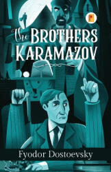 The Brothers Karamazov - Fyodor Dostoevsky (ISBN: 9789361903854)