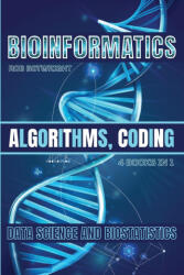 Bioinformatics - Rob Botwright (ISBN: 9781839386893)
