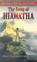 Song of Hiawatha - Henry Wadsworth Longfellow (ISBN: 9780486447957)
