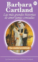 Ciudad Prohibida - Barbara Cartland (ISBN: 9781782132899)
