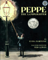 Peppe the Lamplighter - Elisa Bartone, Ted Lewin (ISBN: 9780688154691)