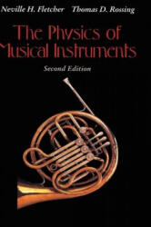 Physics of Musical Instruments - Neville H. Fletcher, Thomas D. Rossing (ISBN: 9780387983745)