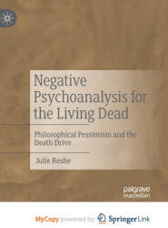 Negative Psychoanalysis for the Living Dead - Julie Reshe (ISBN: 9783031312021)