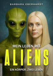 Mein Leben mit Aliens (ISBN: 9783985620388)