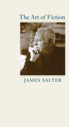 Art of Fiction - James Salter, John Casey (ISBN: 9780813939056)