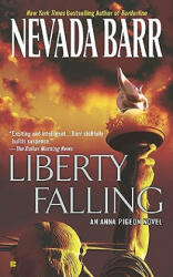 Liberty Falling - Nevada Barr (ISBN: 9780425237359)