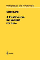 First Course in Calculus - Serge Lang (ISBN: 9781461264286)