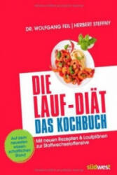 Die Lauf-Diät - Das Kochbuch (ISBN: 9783517092799)