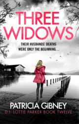 Three Widows - Patricia Gibney (ISBN: 9781836186502)