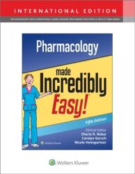Pharmacology Made Incredibly Easy (ISBN: 9781975177584)