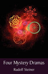 Four Mystery Dramas - Rudolf Steiner (ISBN: 9780880105811)