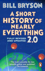 A Short History of Nearly Everything 2.0 - Bill Bryson (ISBN: 9781804995754)